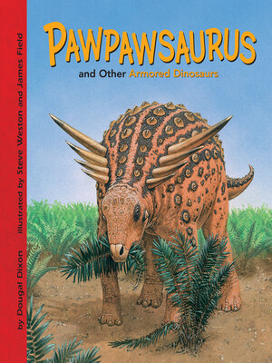 cover image of Pawpawsaurus and Other Armored Dinosaurs